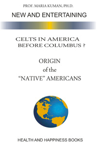 Image of the cover of Celts in America before Columbus? Origin of the 'Native' Americans