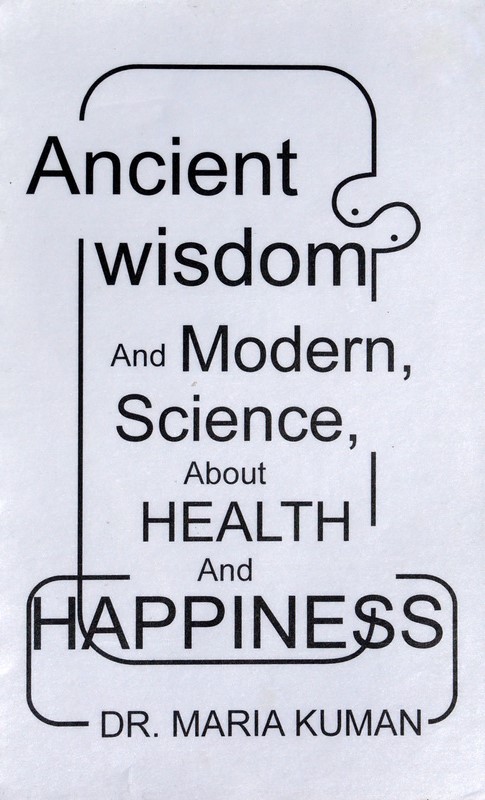 Book cover 'Ancient Wisdom and Modern Science about Health and Happiness'