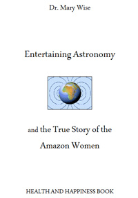 Book cover 'Entertaining Astronomy and the True Story of the Amazon Women'