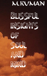 Image of the cover of Blissful Insights of Soul and Mind